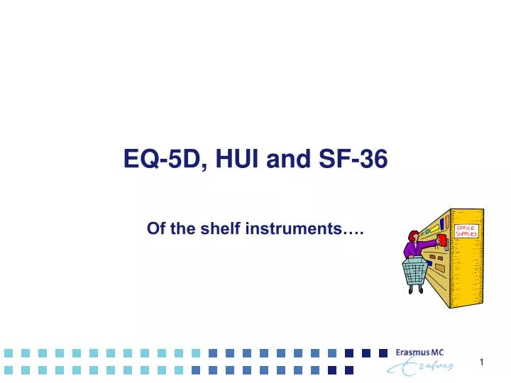 eq 5d hui and sf 36