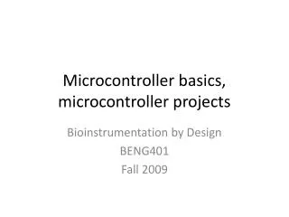 Microcontroller basics, microcontroller projects