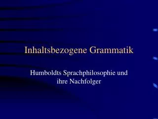 inhaltsbezogene grammatik