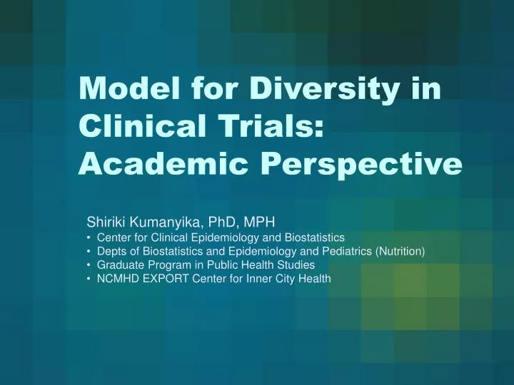 model for diversity in clinical trials academic perspective