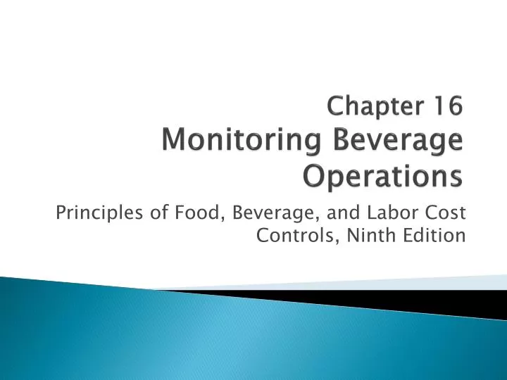 chapter 16 monitoring beverage operations
