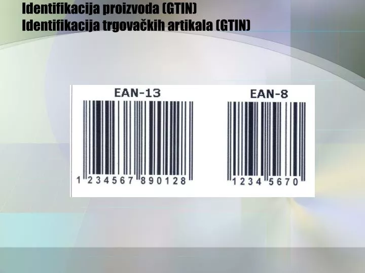 identifikacija proizvoda gtin identifikacija trgova kih artikala gtin