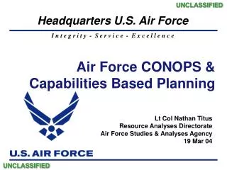 Air Force CONOPS &amp; Capabilities Based Planning