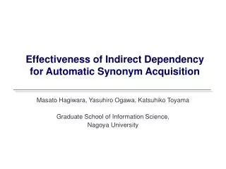 Effectiveness of Indirect Dependency for Automatic Synonym Acquisition