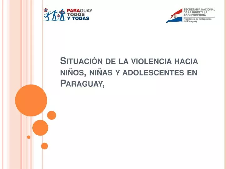 situaci n de la violencia hacia ni os ni as y adolescentes en paraguay