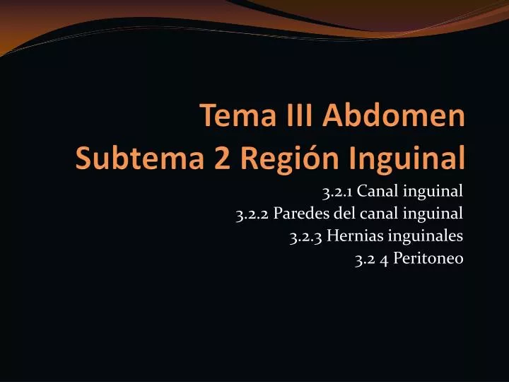 tema iii abdomen subtema 2 regi n inguinal