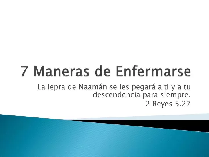 7 maneras de enfermarse