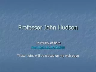 Professor John Hudson