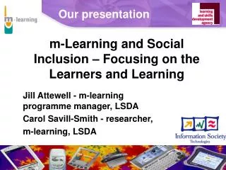 m-Learning and Social Inclusion – Focusing on the Learners and Learning