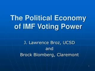 The Political Economy of IMF Voting Power