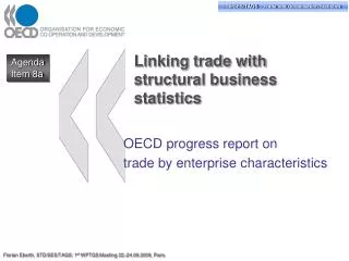 Linking trade with structural business statistics
