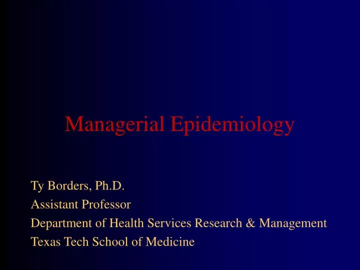 managerial epidemiology