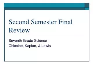 Second Semester Final Review