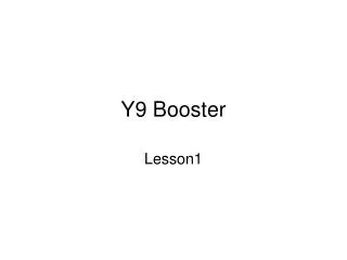 Y9 Booster