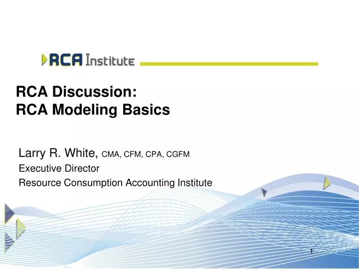 rca discussion rca modeling basics