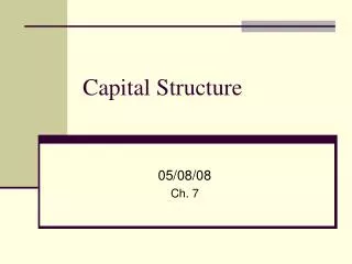 Capital Structure