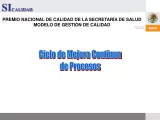 PREMIO NACIONAL DE CALIDAD DE LA SECRETARÍA DE SALUD MODELO DE GESTIÓN DE CALIDAD