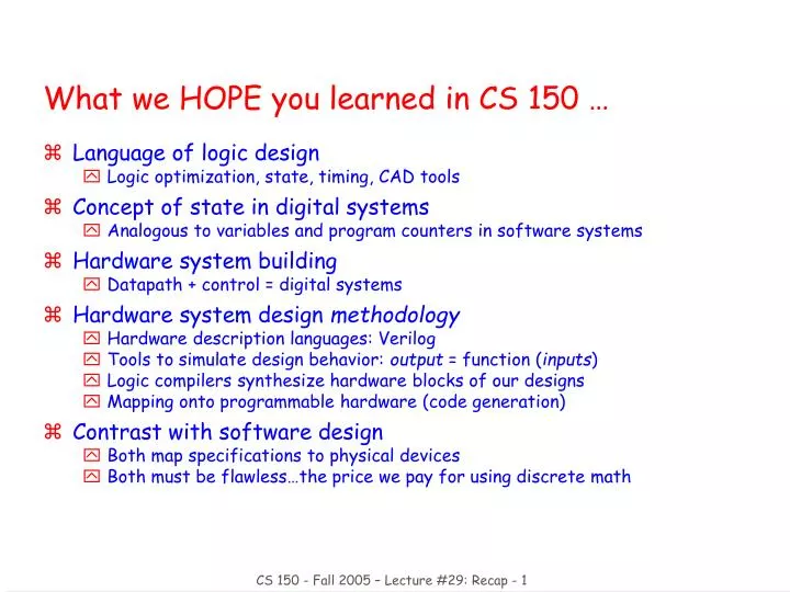 what we hope you learned in cs 150