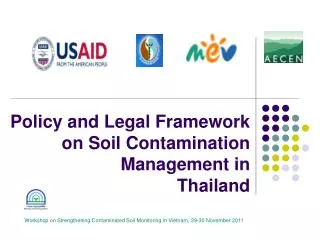 Policy and Legal Framework on Soil Contamination Management in Thailand