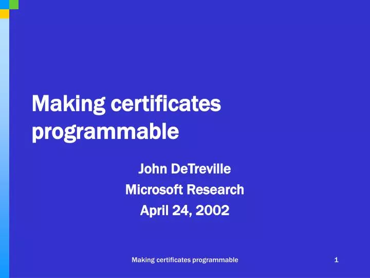 making certificates programmable