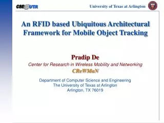 An RFID based Ubiquitous Architectural Framework for Mobile Object Tracking