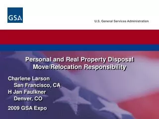 Personal and Real Property Disposal Move/Relocation Responsibility