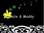 Julie and Maddy's invite - slide 1