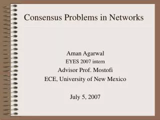 Consensus Problems in Networks