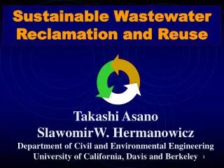 Sustainable Wastewater Reclamation and Reuse