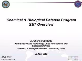 Chemical &amp; Biological Defense Program S&amp;T Overview