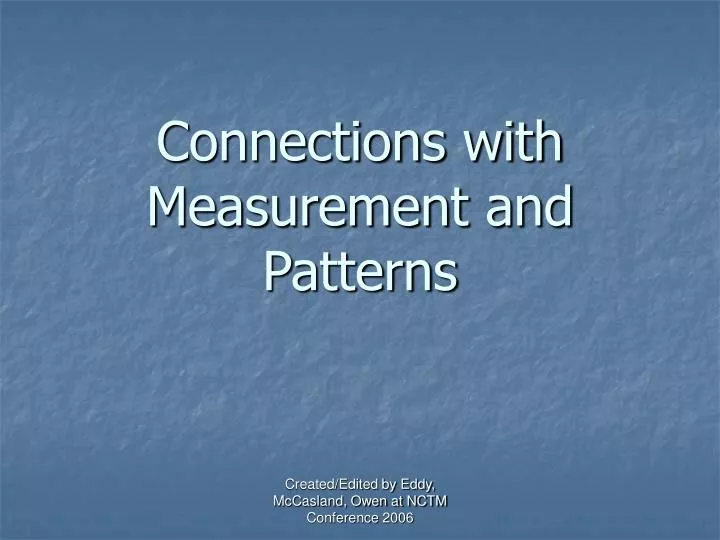 connections with measurement and patterns