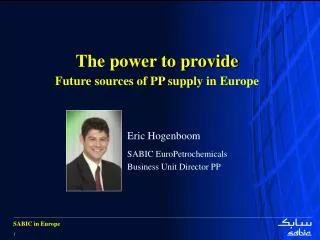 The power to provide Future sources of PP supply in Europe