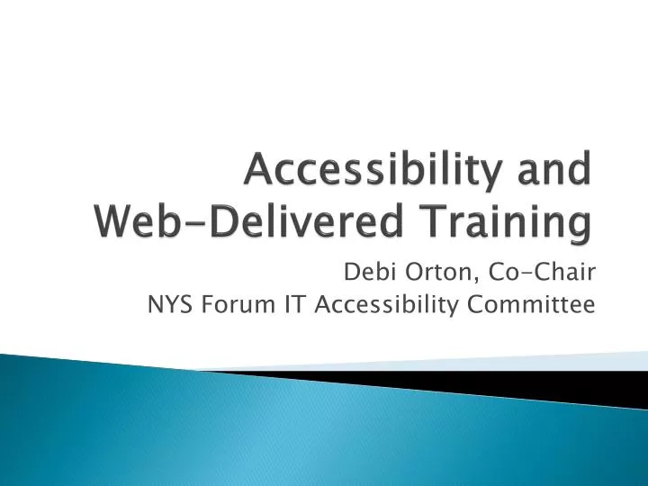 accessibility and web delivered training