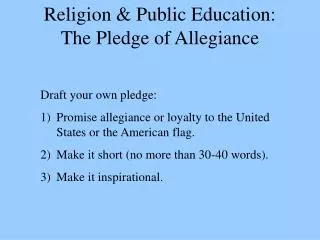 Religion &amp; Public Education: The Pledge of Allegiance