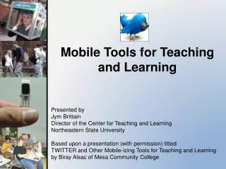 Mobile Tools for Teaching and Learning