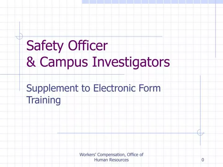 safety officer campus investigators