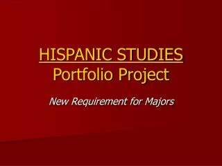 HISPANIC STUDIES Portfolio Project