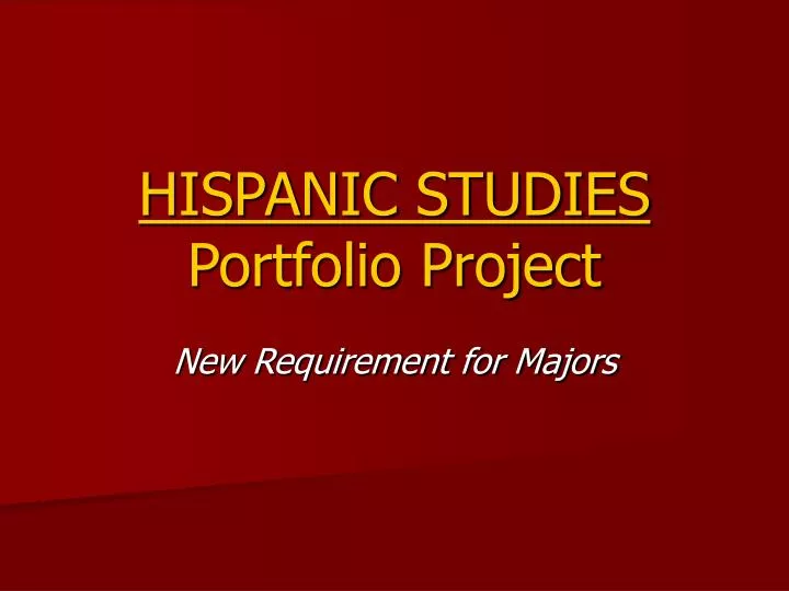 hispanic studies portfolio project