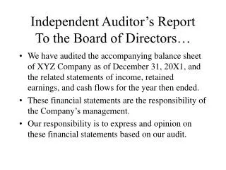 Independent Auditor’s Report To the Board of Directors…