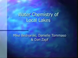 Water Chemistry of Local Lakes