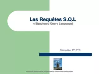 Les Requêtes S.Q.L « Structured Query Language)