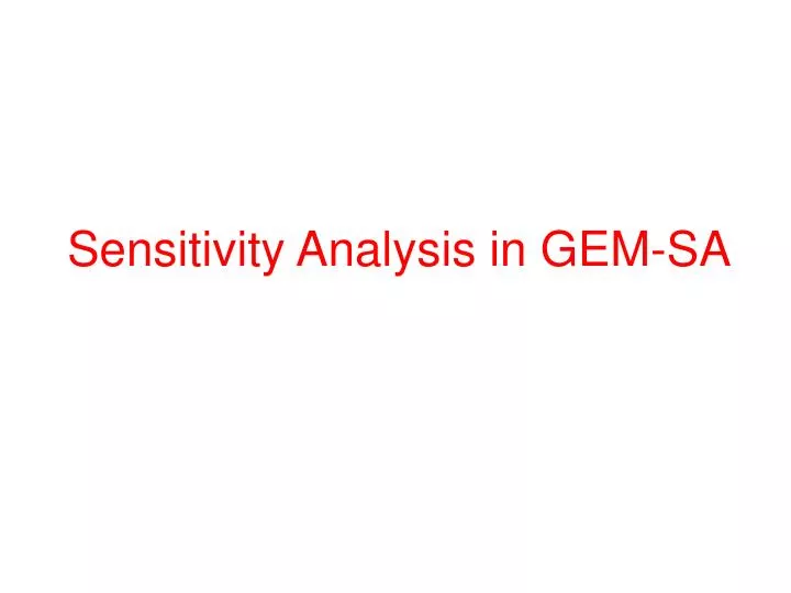 sensitivity analysis in gem sa