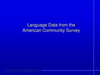 Language Data from the American Community Survey