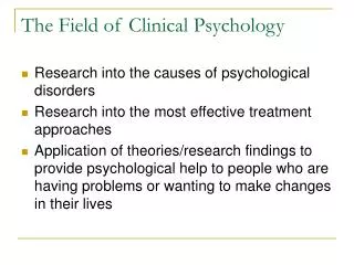 The Field of Clinical Psychology