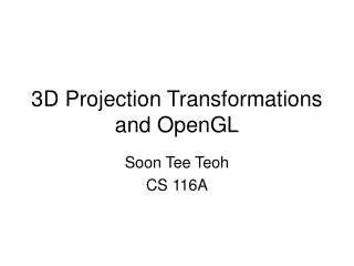 3D Projection Transformations and OpenGL