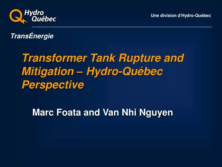 transformer tank rupture and mitigation hydro qu bec perspective