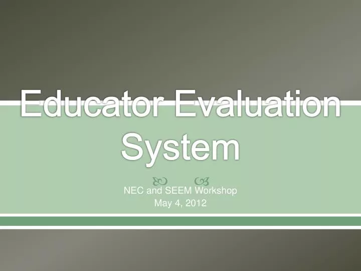 educator evaluation system