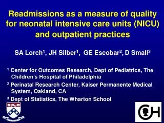 Readmissions as a measure of quality for neonatal intensive care units (NICU) and outpatient practices