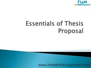 Essentials of Thesis Proposal