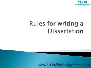 Rules for writing a Dissertation